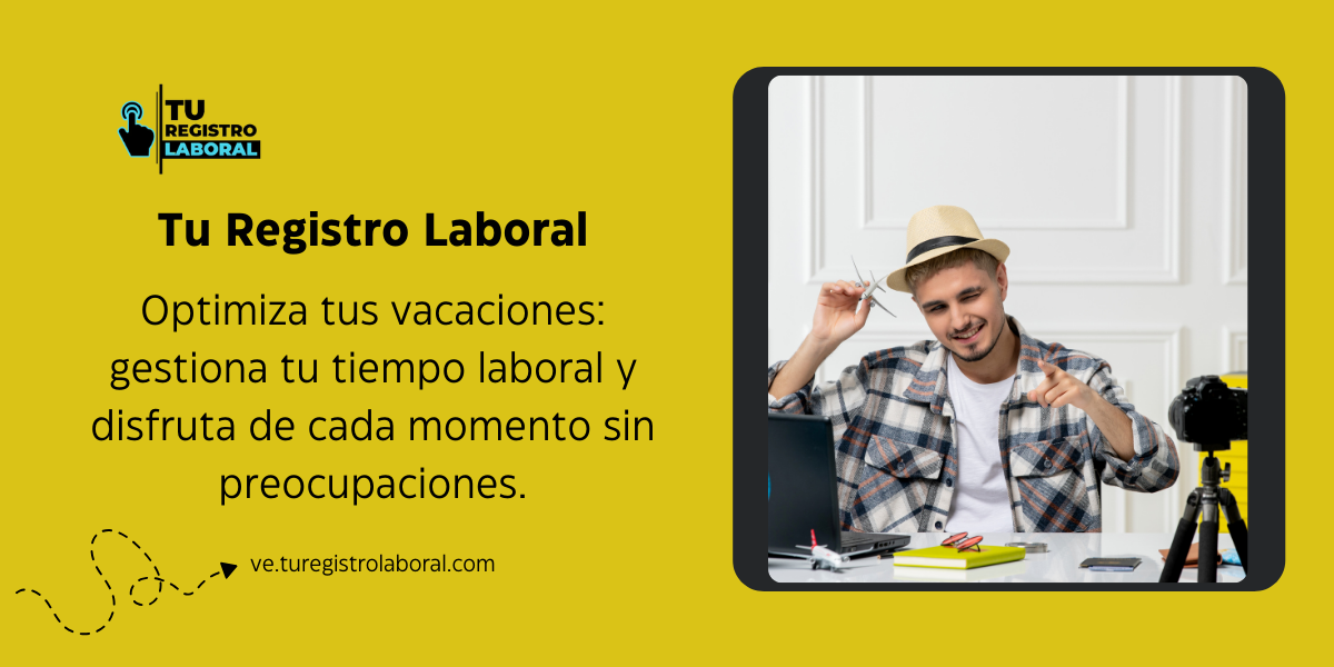 La gestión de vacaciones